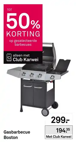 Karwei Gasbarbecue Boston aanbieding
