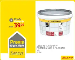 Praxis Sencys rapid dry primer muur & plafond aanbieding