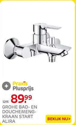 Praxis Alira grote bad- en douchemengkraan start aanbieding
