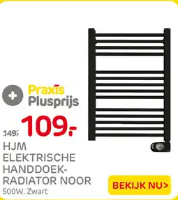 Praxis HJM elektrische handdoek-radiator noor aanbieding
