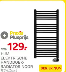 Praxis HJM elektrische handdoekradiator noor aanbieding