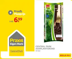 Praxis Central Park Aanplantgrond aanbieding