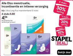 Etos Etos menstruatie, incontinentie en intieme verzorging aanbieding