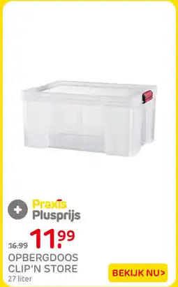 Praxis Praxis opbergdoos clip'n store aanbieding
