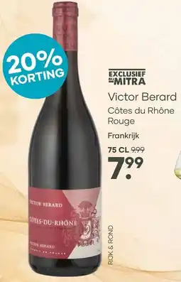 Mitra Victor Berard Côtes du Rhône Rouge aanbieding