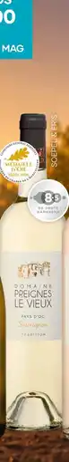 Mitra Preignes le Vieux Sauvignon Blanc | 75 CL aanbieding