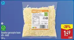 ALDI Goudse geraspte kaas 48+ mild aanbieding