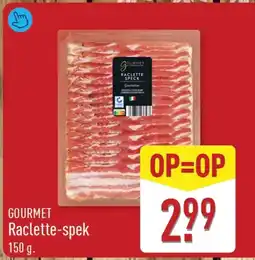 ALDI Gourmet Raclette-spek aanbieding