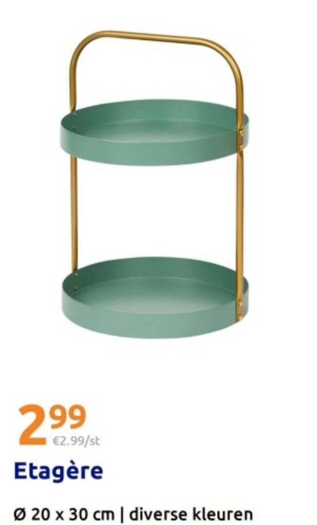 Etagère Ø 20 x 30 cm aanbieding bij Action