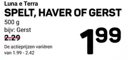 Ekoplaza Luna e Terra Spelt, haver of gerst aanbieding