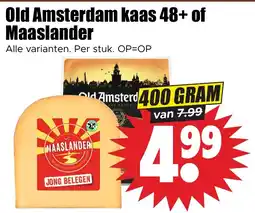Dirk Old Amsterdam kaas 48+ of Maaslander aanbieding