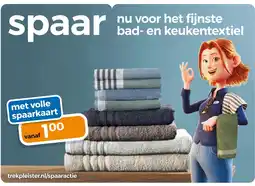 Trekpleister Trekpleister bad en keukentextiel aanbieding