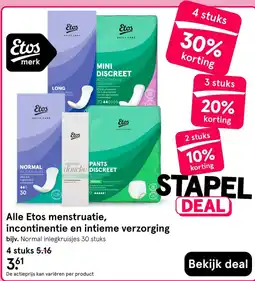 Etos Etos menstruatie, incontinentie en intieme verzorging aanbieding