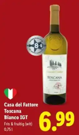 Lidl Casa del Fattore Toscana Bianco IGT aanbieding