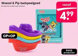 Etos Woezel & Pip badspeelgoed aanbieding