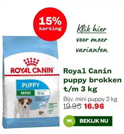 Welkoop Royal Canin puppy brokken aanbieding