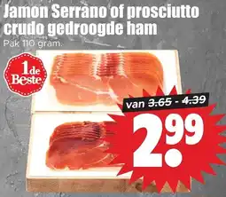 Dirk Jamon Serrano of prosciutto aanbieding