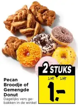 Vomar Voordeelmarkt Pecan Broodje of Gemengde Donut aanbieding