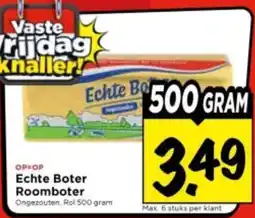 Vomar Voordeelmarkt Echte Boter Roomboter aanbieding