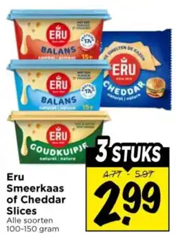 Vomar Voordeelmarkt Eru Smeerkaas of Cheddar Slices aanbieding