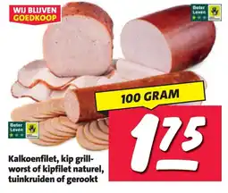 Nettorama Kalkoenfilet, kip grill-worst of kipfilet natureel, tuinkruiden of gerookt aanbieding