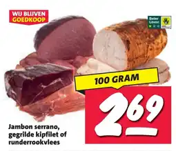 Nettorama Jambon serrano, gegrilde kipfilet of runderrookvlees aanbieding