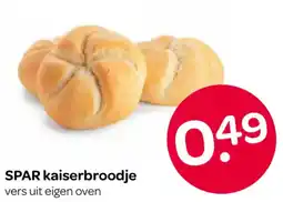 Spar SPAR kaiserbroodje aanbieding