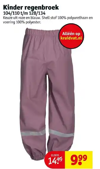 Kruidvat Kinder regenbroek 104/110 t/m 128/134 aanbieding