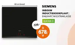Expert siemens inbouw inductiekookplaat eh631hfc1m extraklasse aanbieding