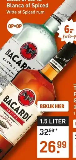 Gall & Gall Bacardi Carta Blanca of Spiced aanbieding
