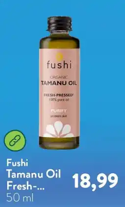 Holland & Barrett Fushi Tamanu Oil aanbieding