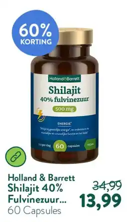Holland & Barrett Holland & Barrett Shilajit 40% Fulvinezuur aanbieding