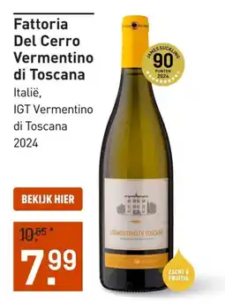 Gall & Gall Fattoria Del Cerro Vermentino di Toscana aanbieding