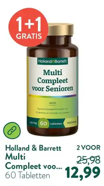 Holland & Barrett Holland & Barrett Multi Compleet voor Senioren aanbieding