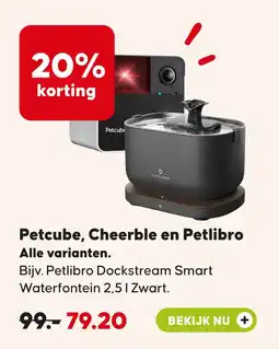Pets Place Petcube, Cheerble en Petlibro aanbieding