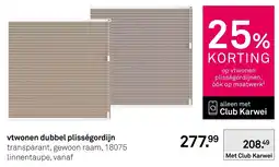 Karwei vtwonen dubbel plisségordijn aanbieding