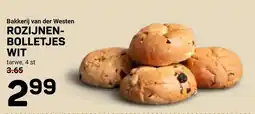 Ekoplaza Bakkerij van der Westen ROZIJNEN-BOLLETJES WIT aanbieding