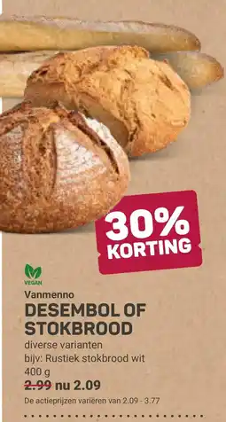 Ekoplaza Vanmenno desembol of stokbrood aanbieding