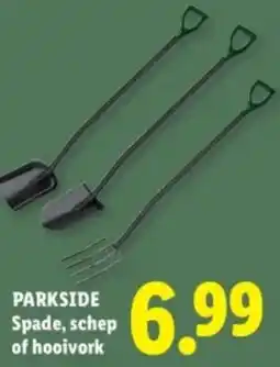 Lidl Parkside Spade, schep of hooivork aanbieding