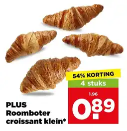 PLUS Plus roomboter croissant klein aanbieding