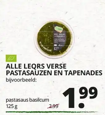 Natuurwinkel Alle Leqrs Verse Pastadauzen En Tapenades 125g aanbieding