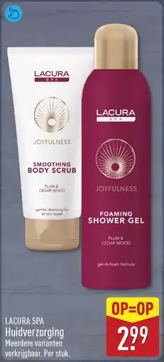 ALDI Lacura Spa Joyfulness Body Scrub & Foaming Shower Gel aanbieding