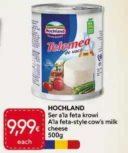 Food Plus Hochland A'la feta-style cow's milk cheese aanbieding