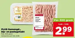 PLUS Plus gemengd-, kip- en pastagehakt aanbieding