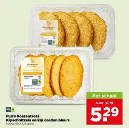 PLUS Plus boerentrots kipschnitzels en kip cordon bleu's aanbieding