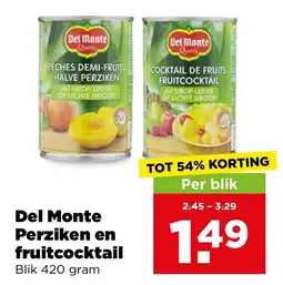 PLUS Del Monte Perziken en fruitcocktail aanbieding