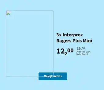Plein.nl Interprox Ragers Plus Mini aanbieding