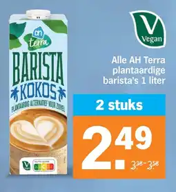 Albert Heijn Alle AH Terra plantaardige barista's 1 liter aanbieding
