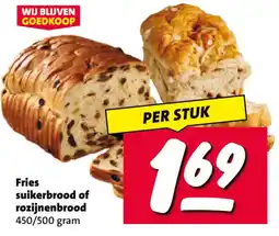 Nettorama Fries suikerbrood of rozijnenbrood aanbieding
