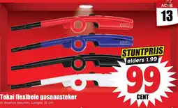 Dirk Tokai flexibele gasaansteker aanbieding